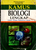 Kamus biologi lengkap untuk pelajar,Mahasiswa,umum
