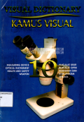 Visual dictionary: Kamus visual (Gambar-Inggris-Indonesia) Seri 10 Measuring insrument health and safety weapon