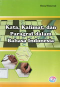 Kata,kalimat,dan paragraf dalam bahasa indonesia