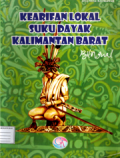 Kearifan lokal suku dayak Kalimantan Barat(Bilingual)