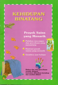 Kehidupan Binatang:Proyek sains yang menarik