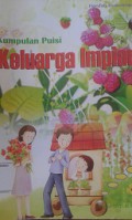 Kumpulan Puisi:Keluarga Impian
