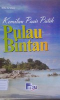 Kemilau Pasir Putih Pulau Bintan