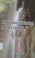 Kepulauan Gili Untaian Mutiara Lombok