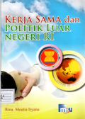 Kerja sama dan politik luar negeri RI