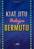 Kiat jitu belajar bermutu