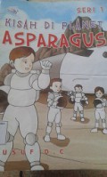 Kisah Di Planet Asparagus (seri 2)