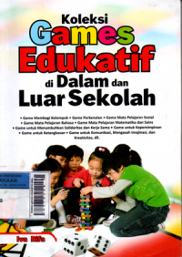 Koleksi games edukatif di dalam dan luar sekolah