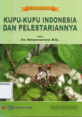 Seri life skill:Kupu-kupu Indonesia dan pelestariannya