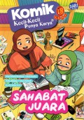 Komik Kecil-Kecil punya Karya: Sahabat Juara