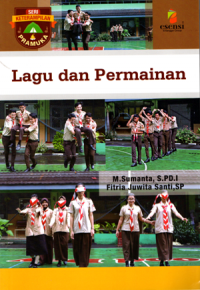 Seri keterampilan pramuka: Lagu dan permainan