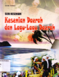 Kesenia daerah dan lagu-lagu daerah