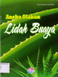 Aneka olahan lidah buaya