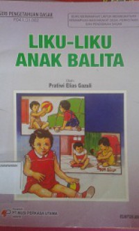 Liku-Liku Anak Balita