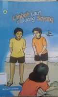 Limbah Laut Di Buang Sayang