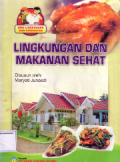 Lingkungan dan makanan sehat