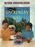 Seri kegiatan sains lingkungan kita