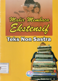 Mahir membaca ekstensif teks non sastra