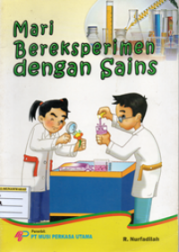 Mari bereksperimen dengan sains