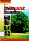 Mari bersahabat dengan alam