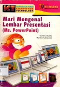 Mari mengenal lembar presentasi (M.s PowerPoint)