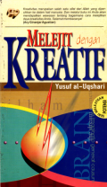 Melejit dengan kreatif (Asy-syakhiyatul mubdi'ah kaifa tashbihu mabda'aan tafkirika)