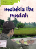 Melukis itu mudah