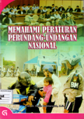 Memahami peraturan perundang-undangan nasional