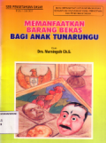 Memanfaatkan barang bekas bagi anak tunarungu