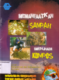 Memanfaatkan sampah menjadi kompos
