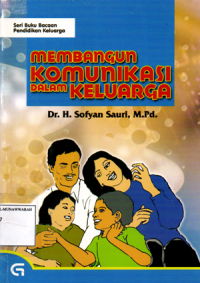 Membangun komunikasi dalam keluarga