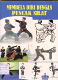 Membela diri dengan pencak silat