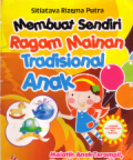 Membuat sendiri ragam mainan tradisional anak