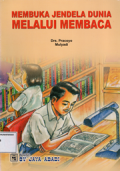 Membuka jendela dunia melalui membaca