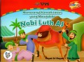 Seri kisah nabi AS: Memerangi kemaksiatan yang merajalela (Nabi Luth AS)