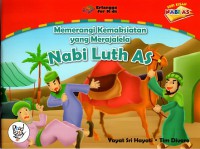 Seri kisah nabi AS: Memerangi kemaksiatan yang merajalela (Nabi Luth AS)