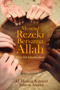 Mencari rezeki bersama Allah kerja tak sekedar kerja