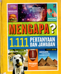 Mengapa? 1.111 pertanyaan dan jawaban