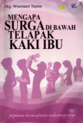 Mengapa surga di bawah telapak kaki ibu