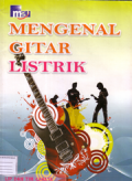 Mengenal gitar listrik