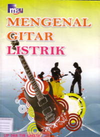 Mengenal gitar listrik