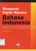 Mengenal kajian wacana bahasa indonesia