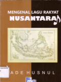 Mengenal lagu rakyat nusantara