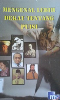 Mengenal Lebih Dekat Tentang Puisi