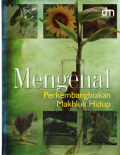 Mengenal perkembangbiakan makhluk hidup