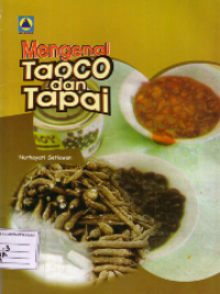 Mengenal taoco dan tapai