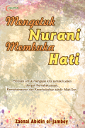 Mengetuk nurani membuka hati