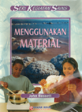 Seri kegiatan sains menggunakan material