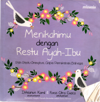 Menikahimu dengan restu ayah-ibu
