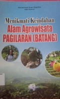 Menikmati Keindahan Alam Agrowisata Pagilaran (Batang)